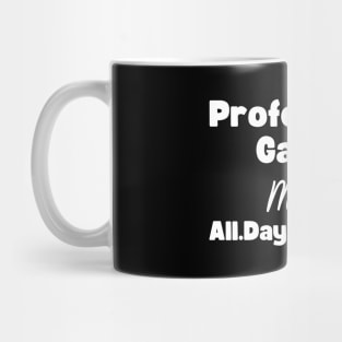 Professional Gamer Mug